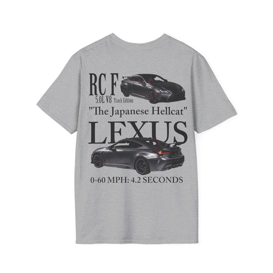 Lexus RC F "The Japanese Hellcat" - Unisex Soft style T-Shirt